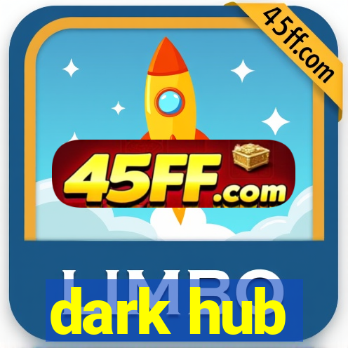 dark hub